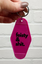 Load image into Gallery viewer, Feisty & Shit | Motel Keychain