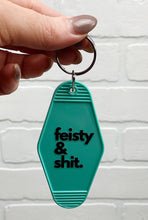Load image into Gallery viewer, Feisty & Shit | Motel Keychain