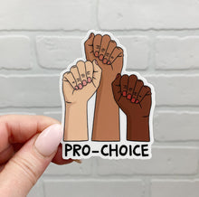 Load image into Gallery viewer, Pro-Choice | Sticker | Vinyl Decal | Die Cut Sticker