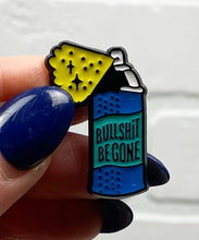 Load image into Gallery viewer, Bullshit Be Gone | Enamel Pin
