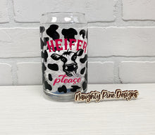 Load image into Gallery viewer, Heifer Please | Beer Can Glass | Libbey Glass | Iced Coffee | 16oz
