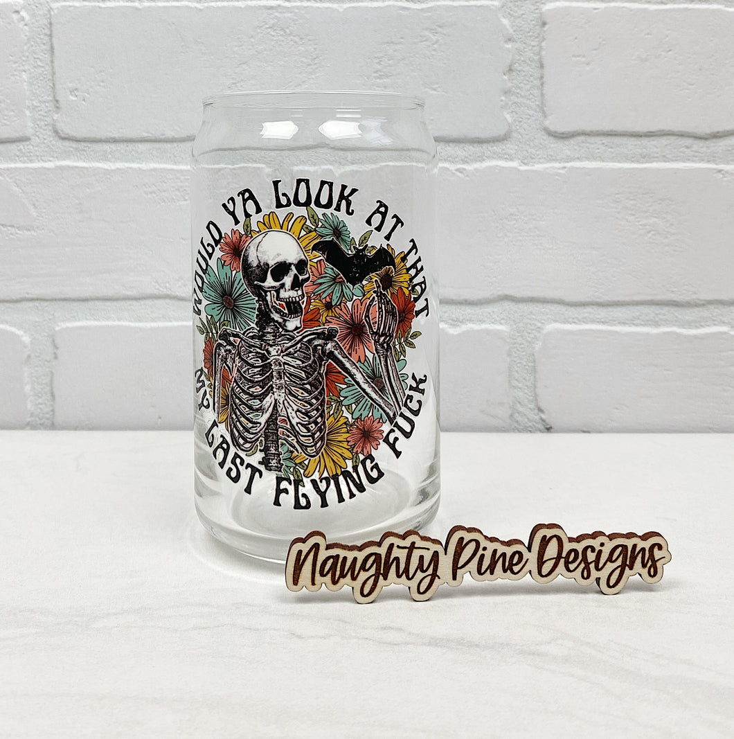 Last Flying Fuck | Beer Can Glass | Libbey Glass | Iced Coffee | 16oz