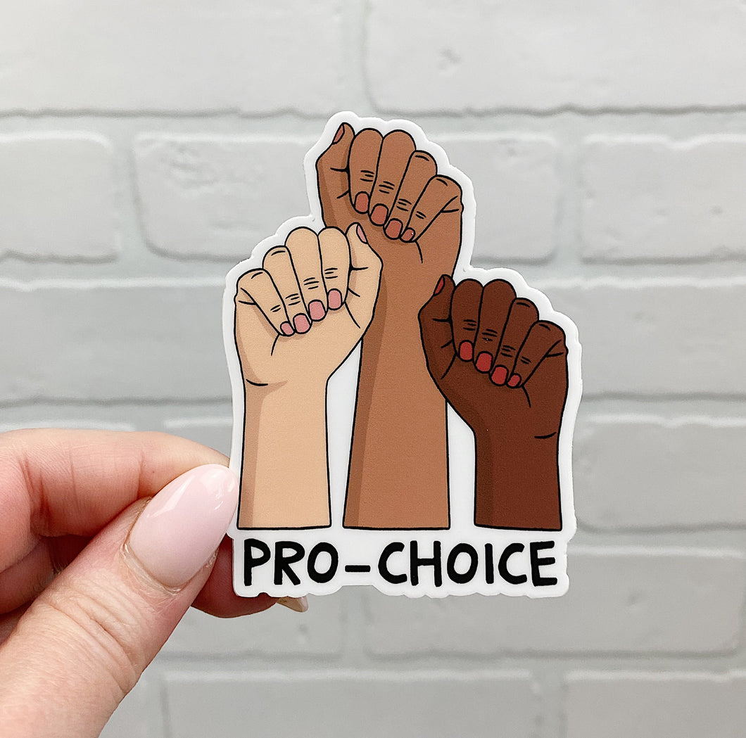 Pro-Choice | Sticker | Vinyl Decal | Die Cut Sticker