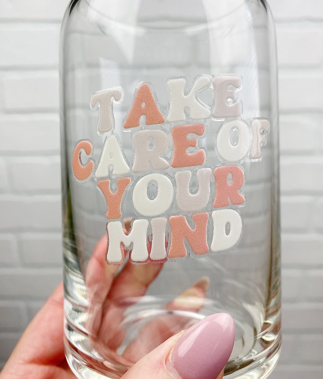 Take Care Of Your Mind | Beer Can Glass | Libbey Glass | Iced Coffee | 16oz