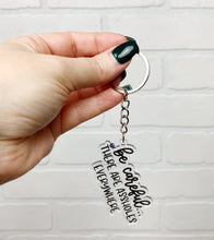 Load image into Gallery viewer, Be Careful There Are Assholes Everywhere | Keychain | Acrylic or Wood
